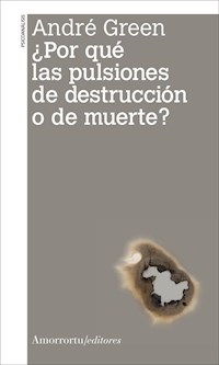 Papel ¿Por qué las pulsiones de destrucción o de muerte?