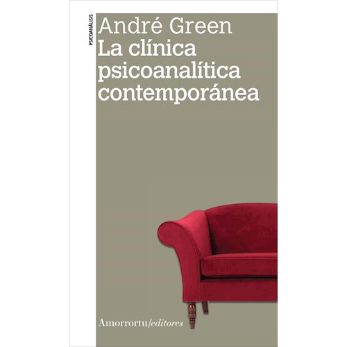 Papel LA CLÍNICA PSICOANALÍTICA CONTEMPORÁNEA