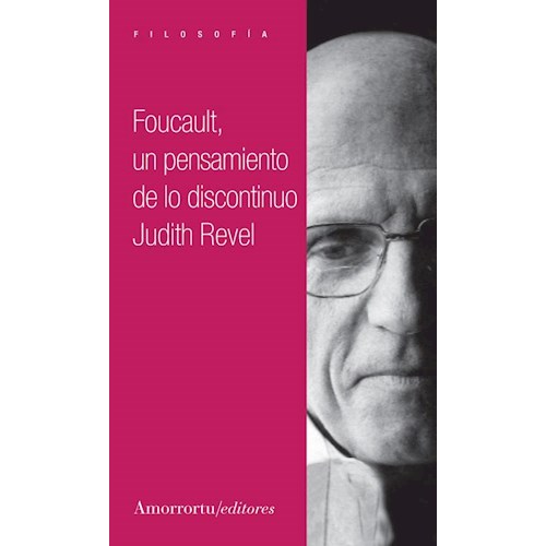 Papel FOUCAULT, UN PENSAMIENTO DE LO DISCONTINUO