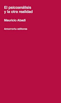 Papel El psicoanálisis y la otra realidad