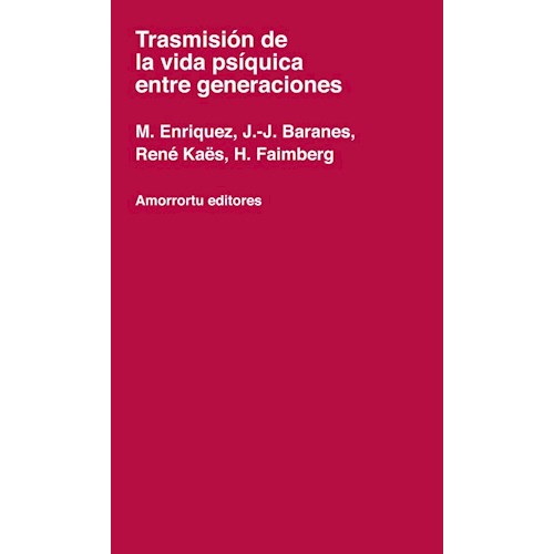 Papel TRANSMISION DE LA VIDA PSIQUICA