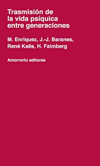 papel Trasmisión de la vida psíquica entre generaciones
