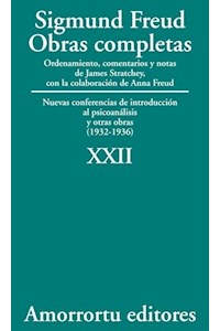 papel XXII. Nuevas conferencias de introducción al psicoanálisis, y otras obras (1932-1936)