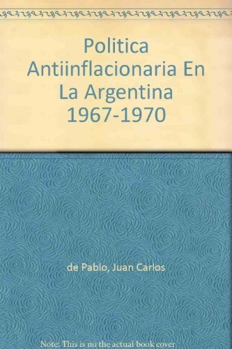 Papel Política antiinflacionaria en la argentina, 1967-1970