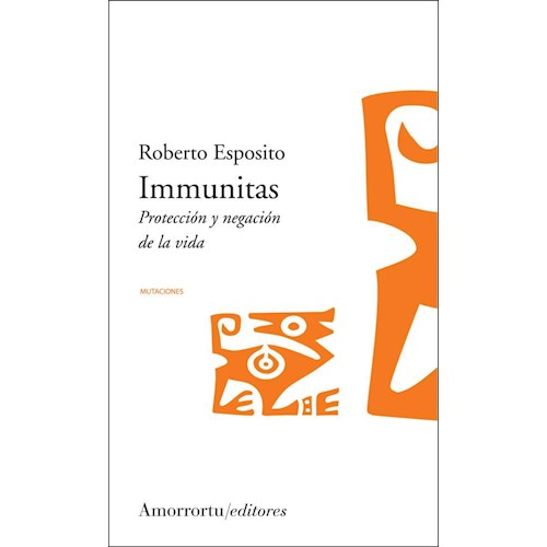Papel IMMUNITAS. PROTECCION Y NEGACION DE LA VIDA