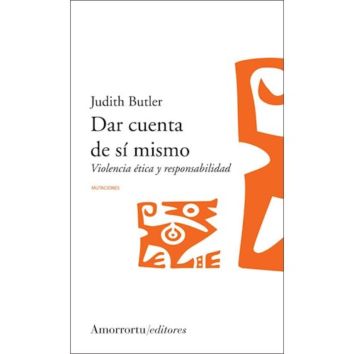 Papel DAR CUENTA DE SÍ MISMO