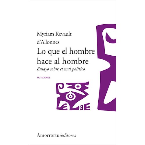Papel LO QUE EL HOMBRE HACE AL HOMBRE