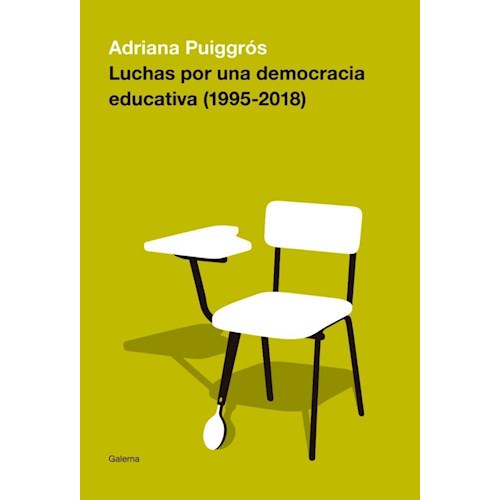 Papel LUCHAS POR UNA DEMOCRACIA EDUCATIVA (1995-2018).