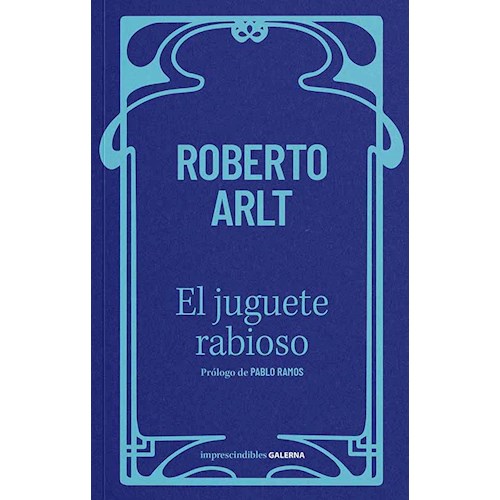 Papel JUGUETE RABIOSO, EL