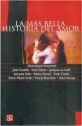 Papel MAS BELLA HISTORIA DE AMOR, LA