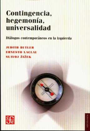 Papel CONTINGENCIA, HEGEMONIA, UNIVERSALIDAD