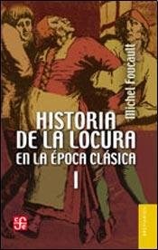  Historia De La Locura En La Epoca Clasica 2 2Ts
