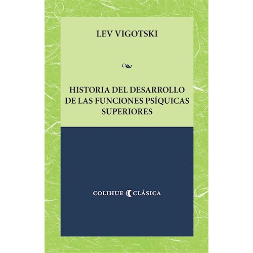 Papel HISTORIA DEL DESARROLLO DE LAS FUNCIONES PSIQUICAS SUPERIORES