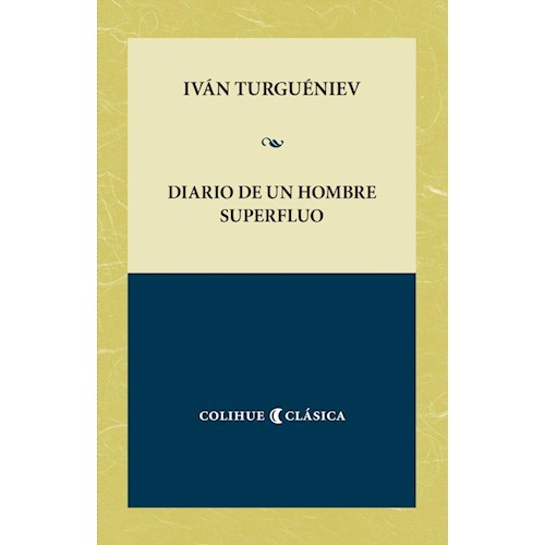 Papel DIARIO DE UN HOMBRE SUPERFLUO