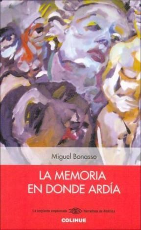 Papel MEMORIA EN DONDE ARDIA, LA