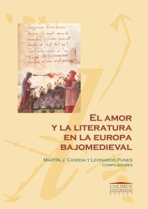 Papel AMOR Y LA LITERATURA EN LA EUROPA BAJOMEDIEVAL Y RENACENTISTA, EL