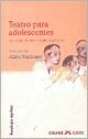 Papel TEATRO PARA ADOLESCENTES