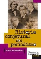 Papel HISTORIA CONJETURAL DEL PERIODISMO