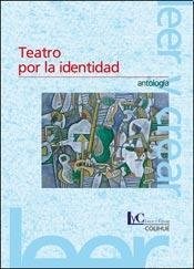 Papel TEATRO POR LA IDENTIDAD - ANTOLOGIA
