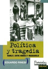Papel POLITICA Y TRAGEDIA (HAMLET, ENTRE HOBBES Y MAQUIAVELO)