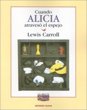 Papel CUANDO ALICIA ATRAVESO EL ESPEJO