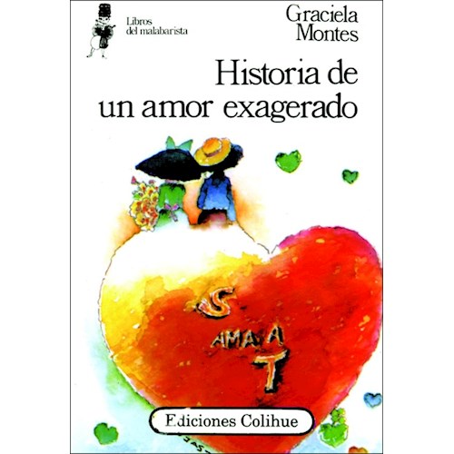 Papel HISTORIA DE UN AMOR EXAGERADO