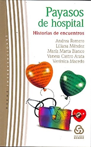  Payasos De Hospital  Historias De Encuentros
