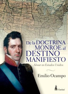 Papel DE LA DOCTRINA MONROE AL DESTINO MANIFIESTO