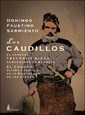 Papel LOS CAUDILLOS