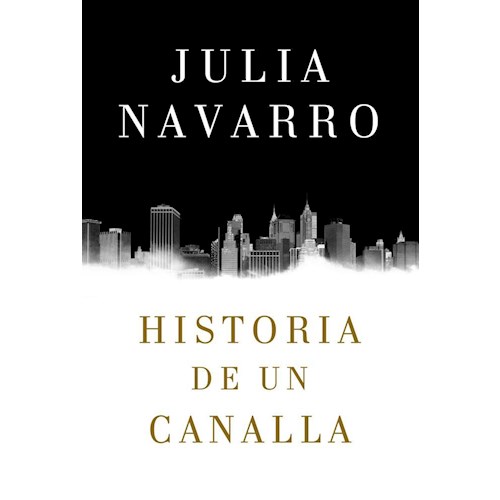 Papel HISTORIA DE UN CANALLA