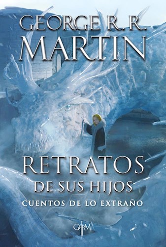  Retratos De Sus Hijos  Cuentos De Lo Ext
