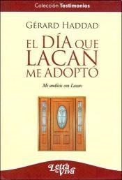 Papel DIA QUE LACAN ME ADOPTO, EL