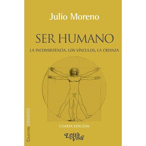 Papel SER HUMANO. LA INCONSISTENCIA, LOS VINCULOS, LA CRIANZA