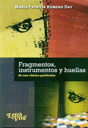  Fragmentos  Instrumentos Y Huellas De Una Clinica Particular