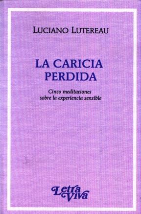 Papel LA CARICIA PERDIDA
