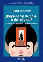  Papa Se Va De Mi Casa O De Mi Vida