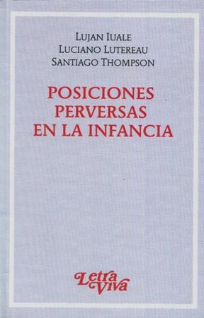 Papel POSICIONES PERVERSAS EN LA INFANCIA
