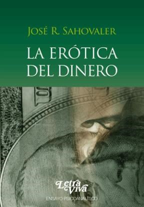 Papel LA ERÓTICA DEL DINERO