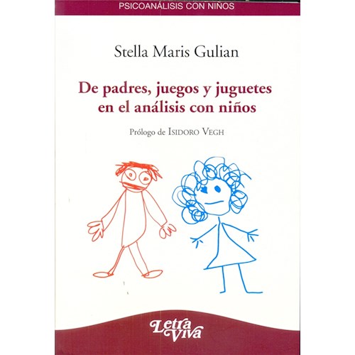Papel DE PADRES JUEGOS Y JUGUETES EN EL ANALISIS CON NIÑOS