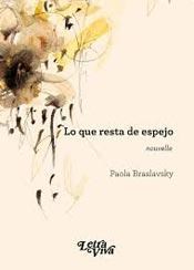 Lo Que Resta De Espejo (Nouvelle)