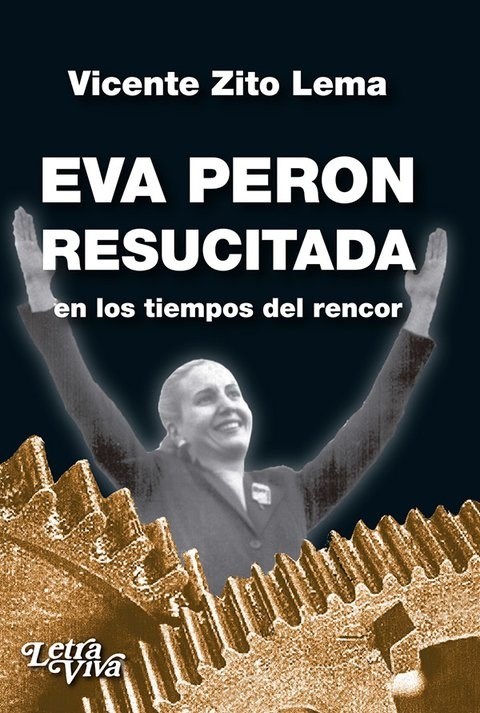 Papel EVA PERÓN RESUCITADA EN LOS TIEMPOS DEL RENCOR