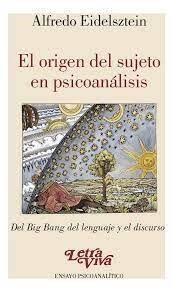Papel EL ORIGEN DEL SUJETO EN PSICOANÁLISIS