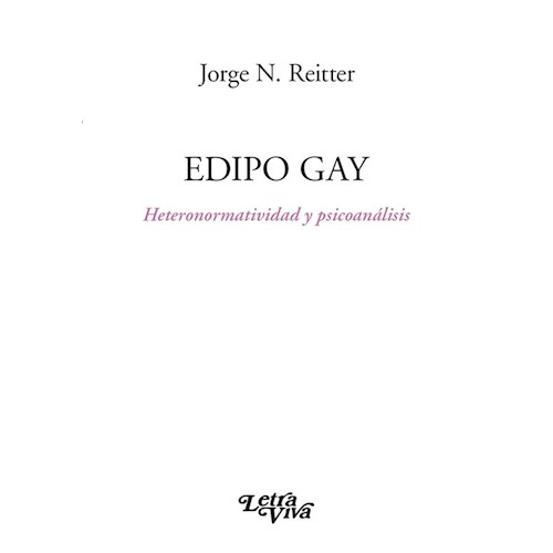 Papel EDIPO GAY. SEGUNDA EDICIÓN AMPLIADA