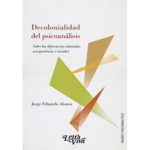 Papel DECOLONIALIDAD DEL PSICOANÁLISIS