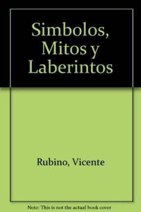 Papel SIMBOLOS, MITOS Y LABERINTOS