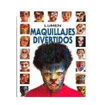  Maquillajes Divertidos