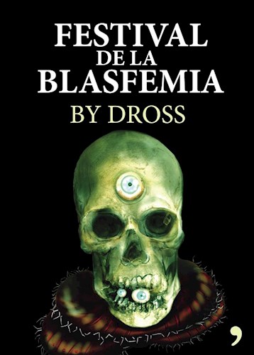  Festival De La Blasfemia  El