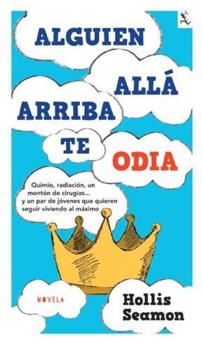  Alguien Alla Arriba Te Odia