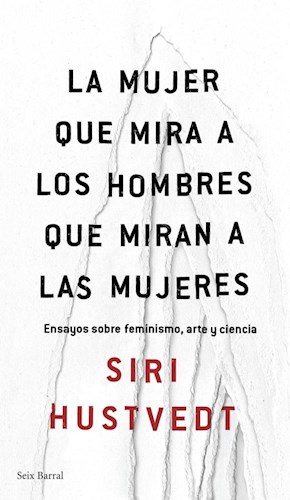 Papel LA MUJER QUE MIRA A LOS HOMBRES QUE MIRAN A LAS MUJERES