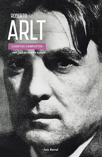 Papel CUENTOS COMPLETOS (ROBERTO ARLT)